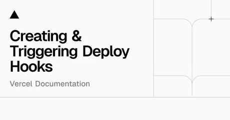 Creating & Triggering Deploy Hooksのカバー画像